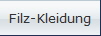 Filz-Kleidung